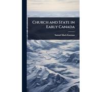 Church and State in Early Canada