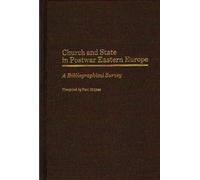 Church And State In Postwar Eastern Europe