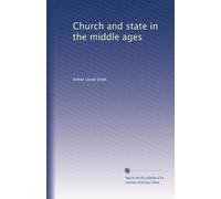 Church and state in the middle ages