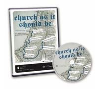 Church as It Should Be: The Book of Acts
