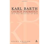 Church Dogmatics Study Edition 10