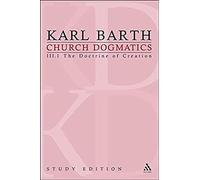 Church Dogmatics Study Edition 13 Barth, Karl (Auteur)