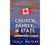 Church, Family, and State In Contemporary Canada