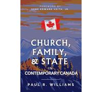 Church, Family, and State In Contemporary Canada