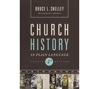 Church history in plain language updated 4th edition