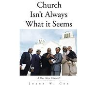 Church Isn't Always What It Seems