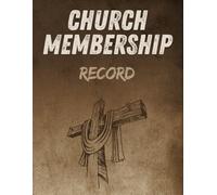 Church Membership Record Book: Church membership forms are an essential part of church administration and leadership development, helping to organize ... leadership effectiveness within the church.