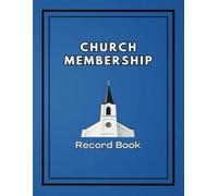 Church Membership Record Book: Membership Log Book for Church Administrators, Secretaries and Pastors | Includes Alphabetical Tabs to Organize Members - Blue.
