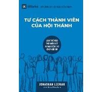 Church Membership / T¿ Cách Thành Viên C¿A H¿I Thánh