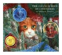 Church Mice at Christmas by Graham Oakley Graham Oakley (Auteur)