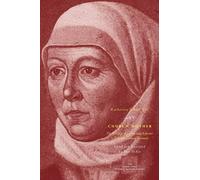Church Mother: The Writings of a Protestant Reformer in Sixteenth-Century Germany