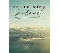 Church Notes Journal: A Guided Notebook for Sermons, Scriptures, Reflections, and Prayer Requests