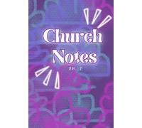 Church Notes Vol. 2: a church notebook