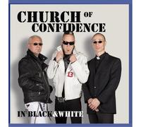 Church Of Confidence - In Black & White