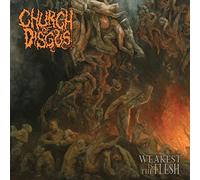 Church Of Disgust – Weakest Is The Flesh – CD