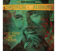 Church of Misery And Then There Were None... (Vinyl) 12" Album Coloured Vinyl