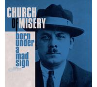 Church of Misery – Born Under a Mad Sign – CD – Sony Music