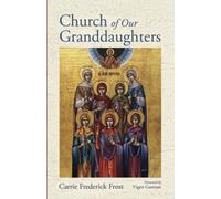 Church Of Our Granddaughters