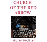 Church Of The Red Arrow