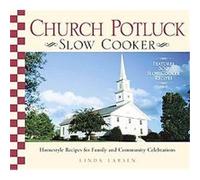 Church Potluck Slow Cooker Linda Larsen (Auteur)