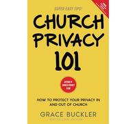 Church Privacy 101: How to Protect Your Privacy in and Out of Church
