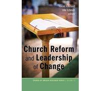 Church Reform And Leadership Of Change