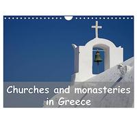 Churches and monasteries in Greece (Wall Calendar 2026 DIN A4 landscape), CALVENDO 12 Month Wall Calendar: Thirteen photos of Greek churches, chapels and monastaries