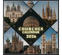 Churches Calendar 2026: Journey through majestic cathedrals and chapels with full liturgical dates for the faithful.