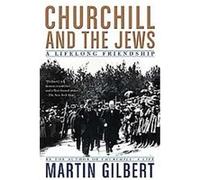 Churchill and the Jews Martin Gilbert (Auteur)