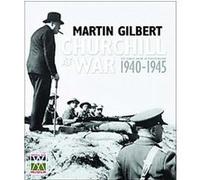 Churchill at War Martin Gilbert (Auteur)