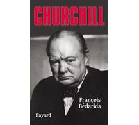 Churchill - François Bédarida - Fayard - relié - Essai