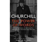 Churchill : Le pouvoir des mots