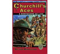 Churchill's Aces: a bodyguard of lies