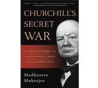 Churchills Secret War by Madhusree Mukerjee Paperback Book Madhusree Mukerjee, (Auteur)