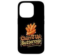 Churro UP, Buttercup Crispy Outside, Fiesta Inside Coque pour iPhone 14 Pro