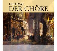 Chœurs Divers – Festival Der Chöre (Festival des chœurs) – CD