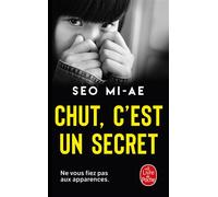 Chut, c'est un secret - Mi-Ae Seo - Lgf - Poche - Roman