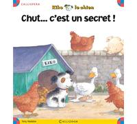 Chut... C'est un secret ! Tome 12 , Moi, j'ai un super plan ! - Tony Maddox - Calligram - cartonné - Album jeunesse dès 3 ans