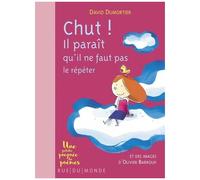 Chut ! Il Parait Qu'il Ne Faut Pas Le Répéter