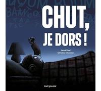 Chut, je dors !