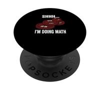 Chut, Je Fais de la Gym mathématique. PopSockets PopGrip Adhésif