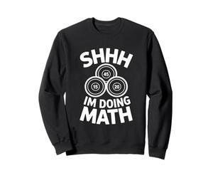Chut, Je Fais des mathématiques, Dicton Amusant Sweatshirt
