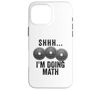 Chut... Je Fais Un entraînement Amusant en mathématiques et en Musculation Coque pour iPhone 16 Pro Max
