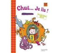 Chut... Je lis ! - Méthode de lecture CP - Cahier 1 élève Joëlle Thébault (Auteur), Valérie de Oliveira (Auteur), Annick Vinot (Auteur), Jacques David (Auteur)