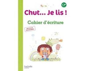 Chut... Je lis ! Méthode de lecture CP - Cahier d'écriture Joëlle Thébault (Auteur), Annick Vinot (Auteur), Jacques David (Auteur), Valérie de Oliveira (Auteur)