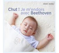 Chut ! Je M'endors Avec Beethoven – CD – Harmonia Mundi