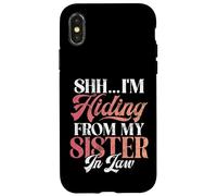 Chut, Je me Cache de ma Belle-sœur Coque pour iPhone X/XS