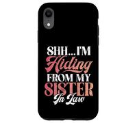Chut, Je me Cache de ma Belle-sœur Coque pour iPhone XR