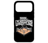 Chut, Je Regarde Wrestling Funny Wrestler Fan Men Boys Kids. Coque pour iPhone 17 Pro Max