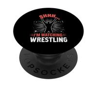 Chut, Je suis en Train de Regarder Wrestling Funny Wrestling PopSockets PopGrip Adhésif
